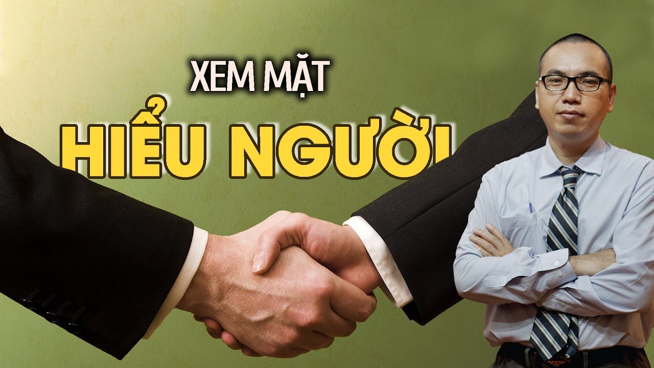 Giải Mã Ý Nghĩa Khuôn Mặt, Khuôn Mặt Bạn Nói Lên Điều Gì? - NHÂN TƯỚNG | TRẦN VIỆT QUÂN
