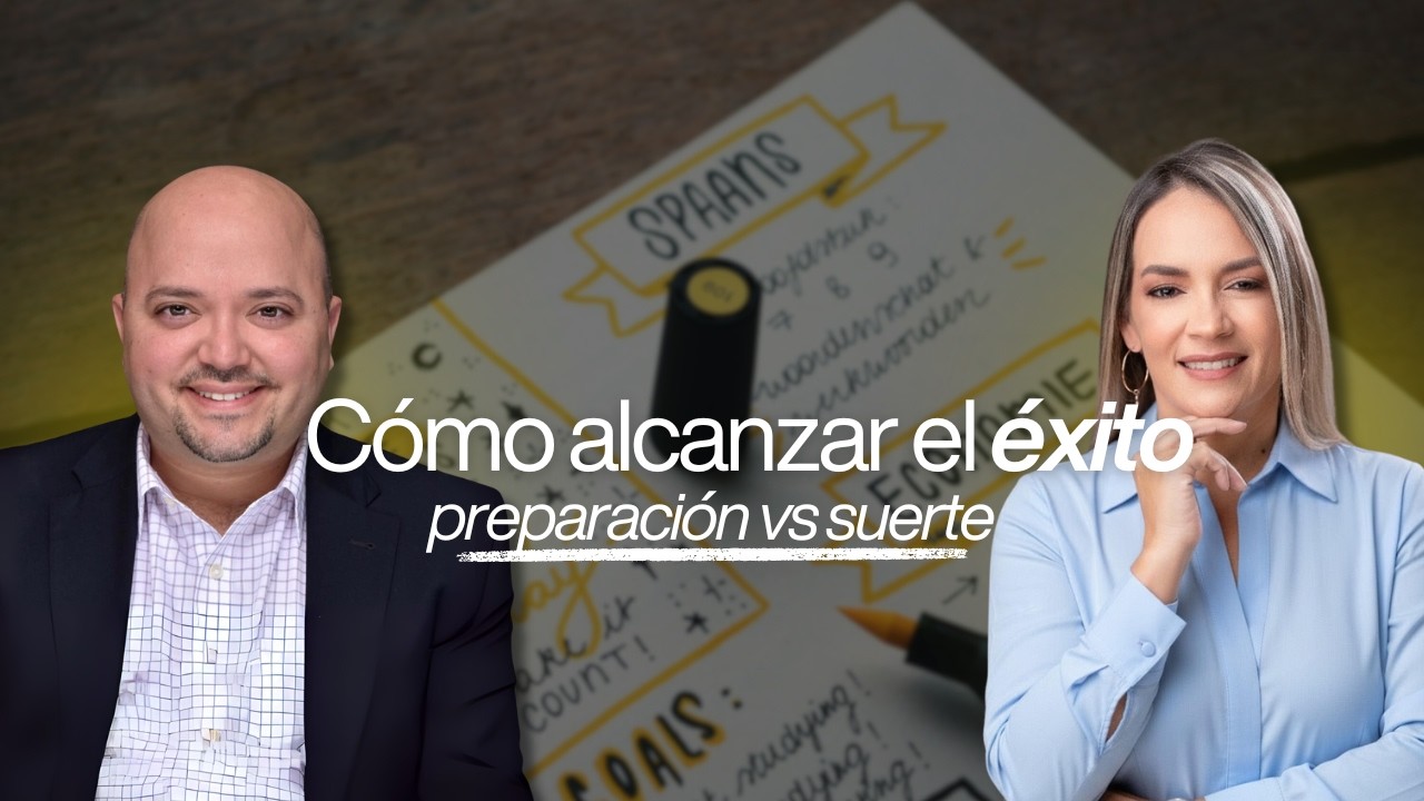 El éxito no es suerte, es preparación