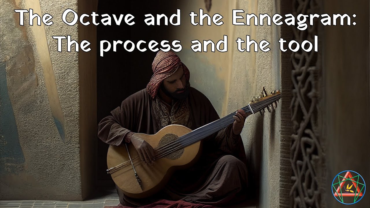 The Octave and the Enneagram: The Process and the Tool