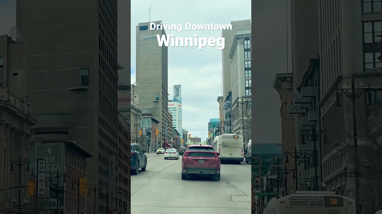 Driving Downtown, Winnipeg, Manitoba