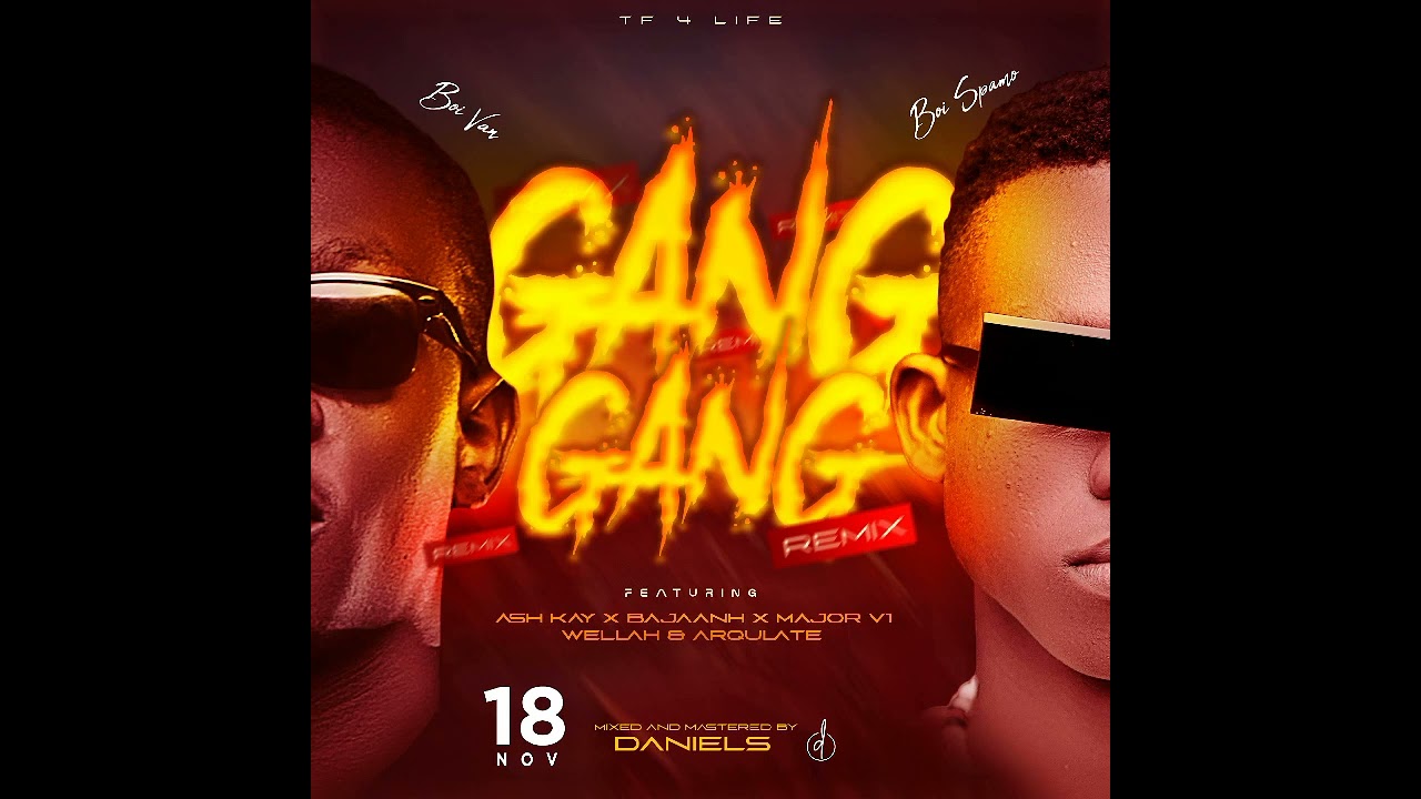 Gang gang REMIX_TasticBros ft Ash Kay x Bajaanh x Major V1 x Wellah & Arqulate Akule _lyric video
