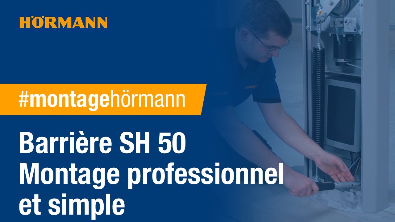 Montage et mise en service de la barrière SH 50 | Hörmann