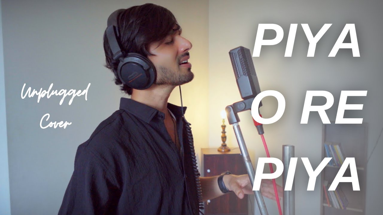 Piya O Re Piya - Unplugged Cover | Atif Aslam | Ravi Guru