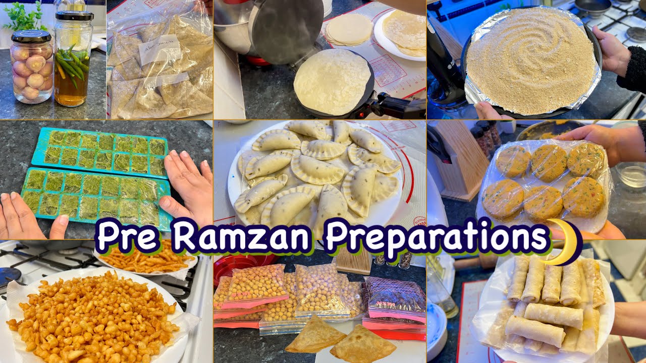 Pre Ramadan Preparations 2023 | Meal Prep for Ramzan | New Homemade Ideas and recipes for Ramzan