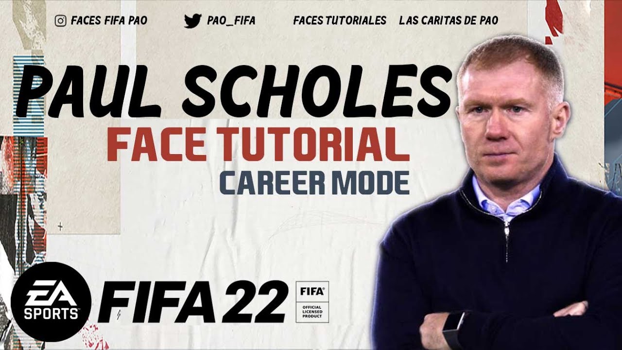 PAUL SCHOLES FACE FIFA 22 | TUTORIAL |  CAREER MODE | MANAGER