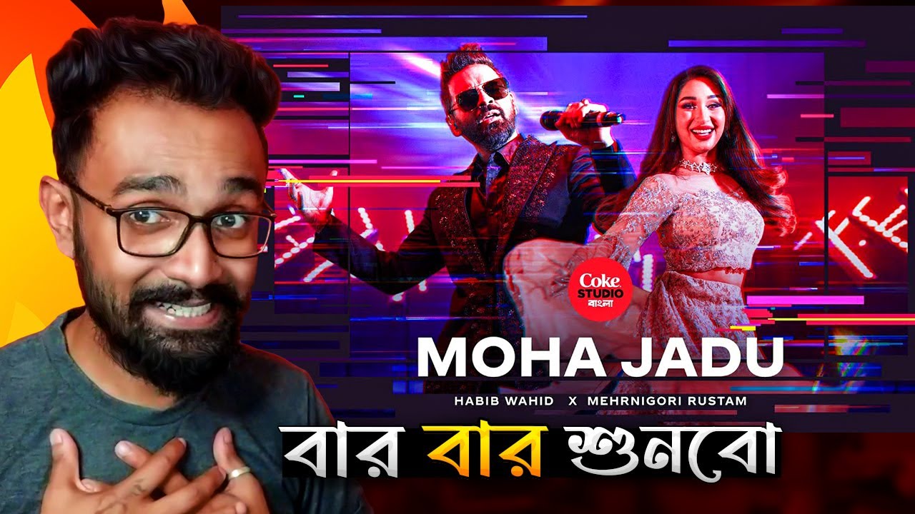 Moha Jadu Reaction | Coke Studio Bangla