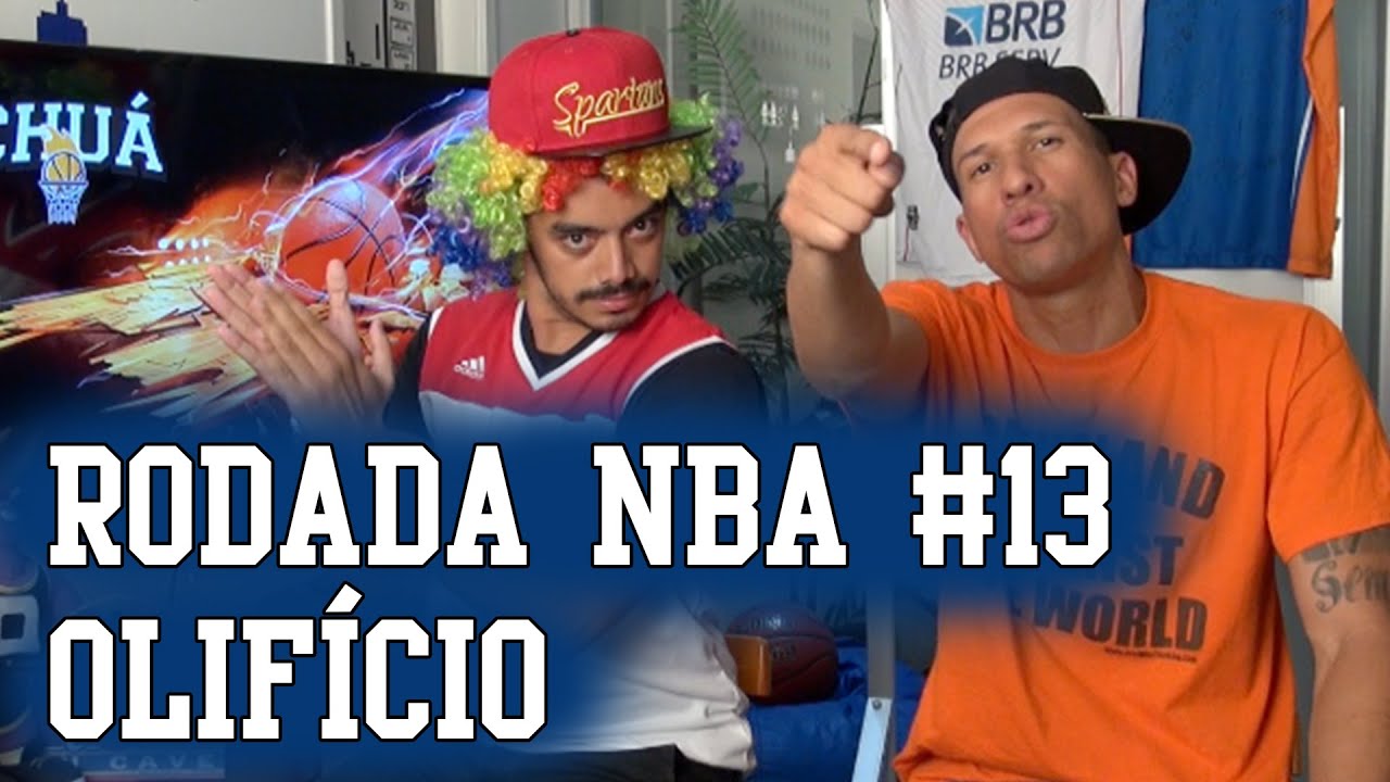 Rodada NBA #13 - Olif&iacute;cio