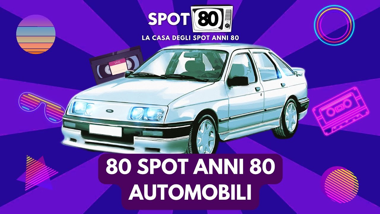 AUTOMOBILI ANNI 80 negli SPOT PIU' ICONICI