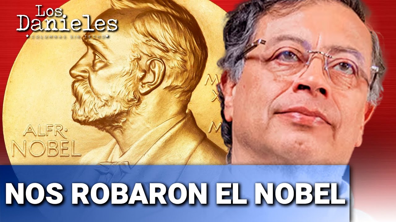Petro y el Nobel que nunca llegó: la carta que desató polémica | Daniel Samper Ospina