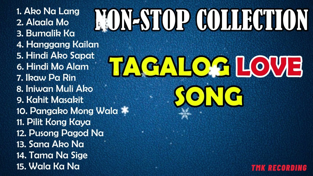 TAGALOG LOVE SONG
