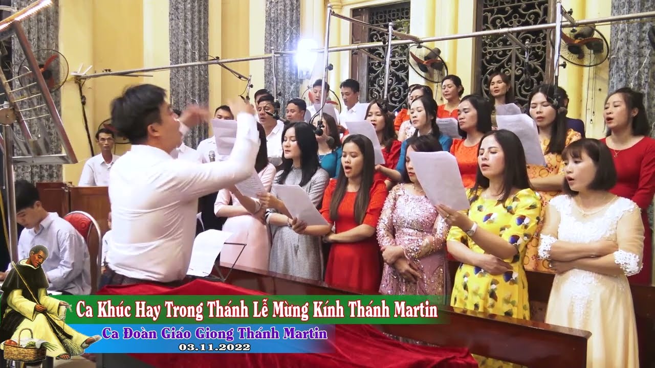 Những Ca Khúc Hay Trong Thánh Lễ Mừng Kính Thánh Martino - || Ca Đoàn Giáo Giong Thánh Martino