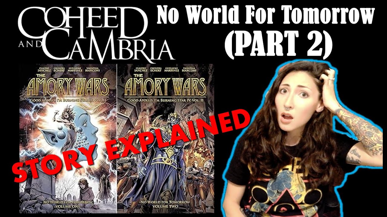 Coheed & Cambria | No World for Tomorrow | Story Explained (Part 2)