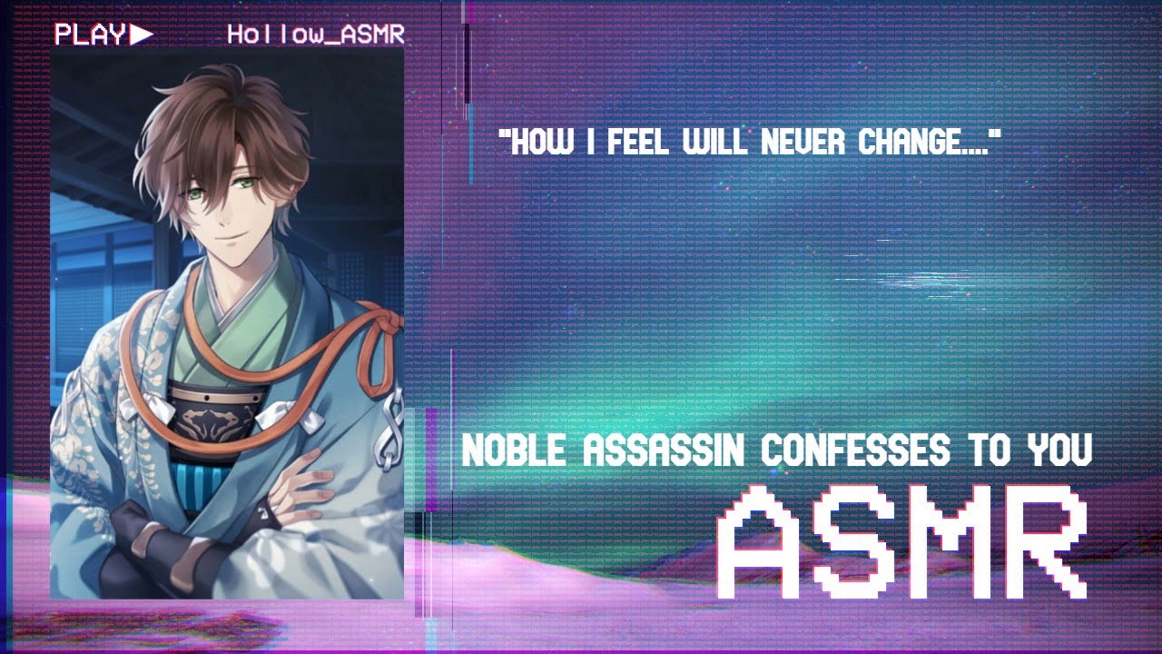 [ASMR]   Noble Assassin Confesses To You