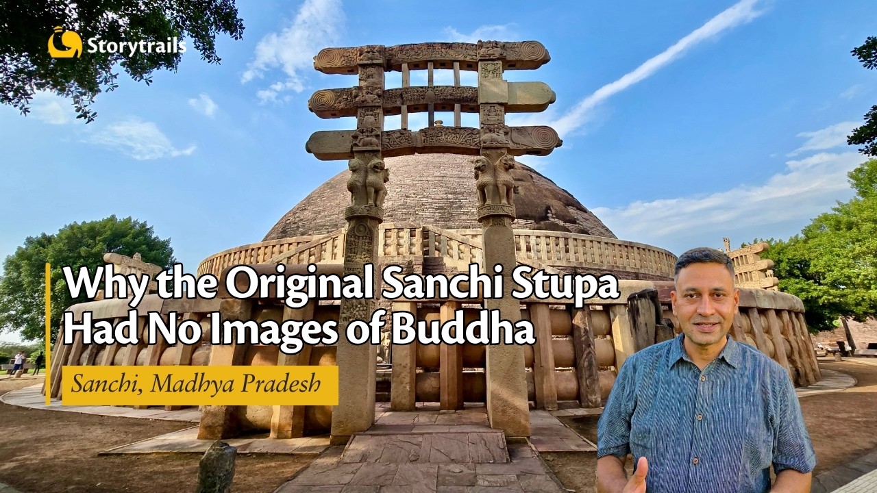 Why the Original Sanchi Stupa Had No Images of Buddha | Sanchi