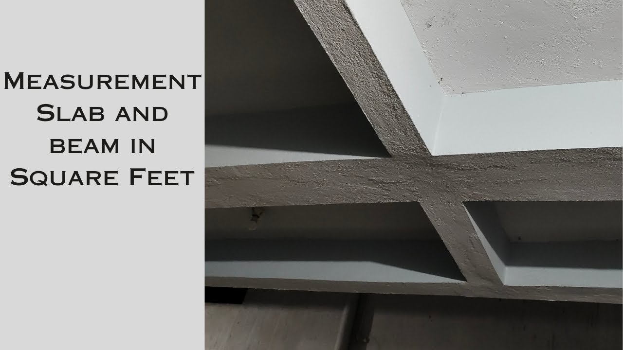 How to measurement slab and beam in square feet