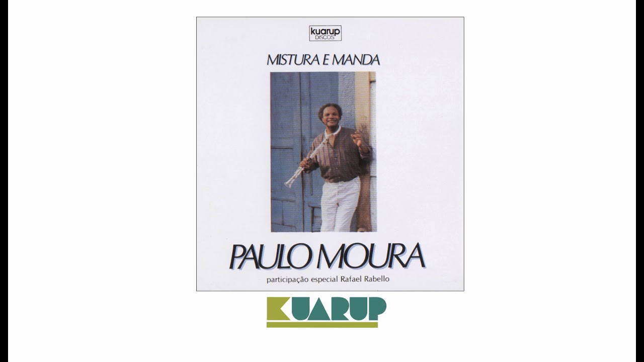 NUNCA - Paulo Moura