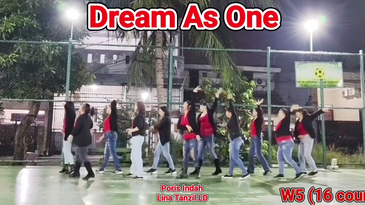 Dream As One Line Dance (Demo: Lina Tanzil & Friends Poris Indah) - 190126