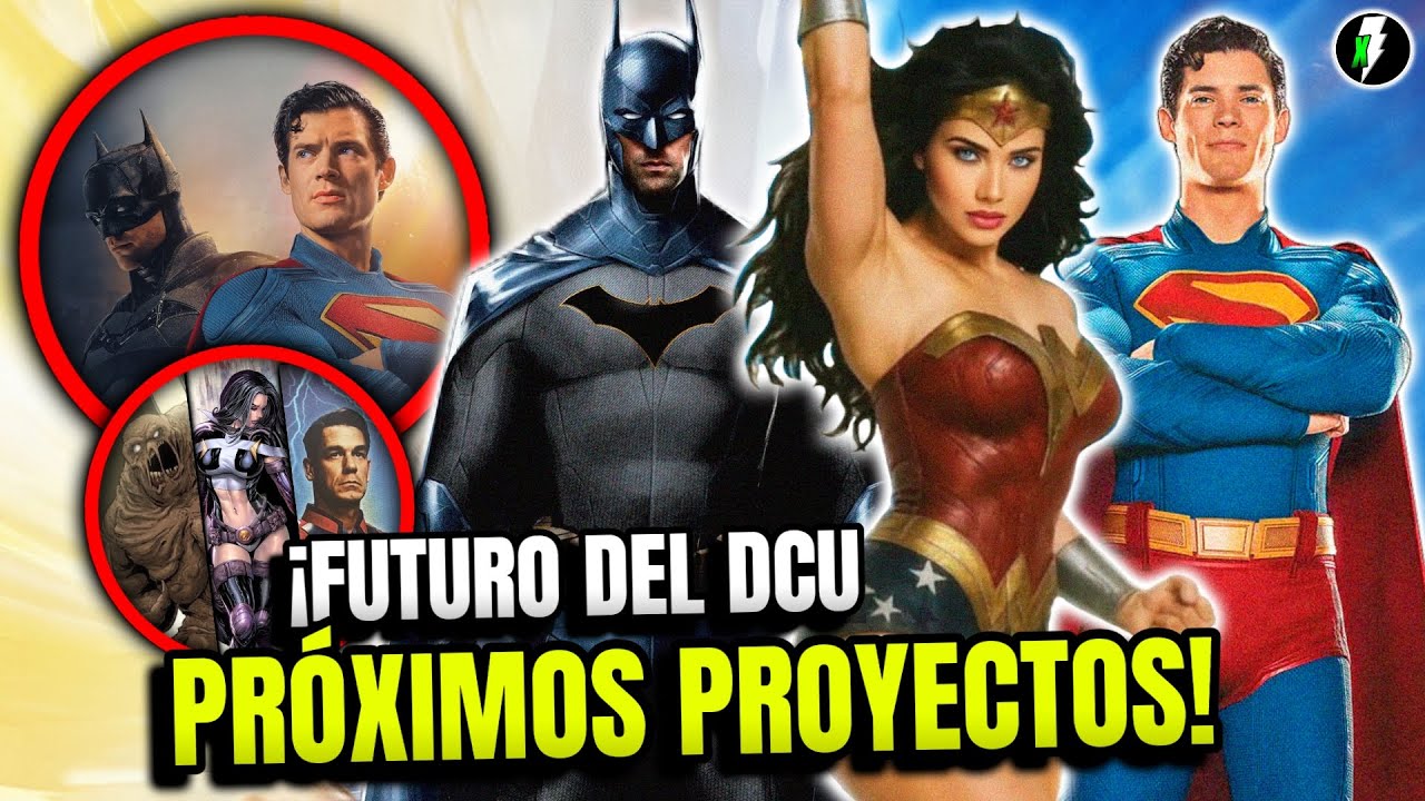 FUTURO DCU Después de SUPERMAN! Pelis BATMAN y Wonder Woman! Pattinson? Plan SECRETO James Gunn🔥#dcu