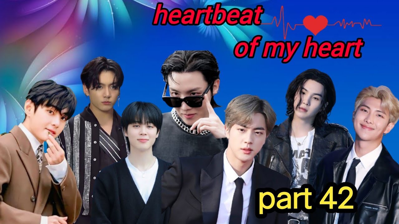Heartbeat of my heart  part 42//taekook/yoonmin/namjin love story #bts#taekook#rainbowbtsot7