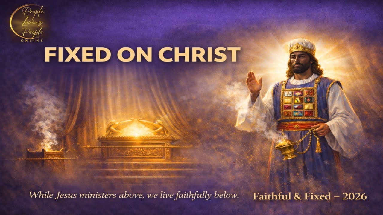 FIXED ON CHRIST ll Day 13 II JAN 30, 2026