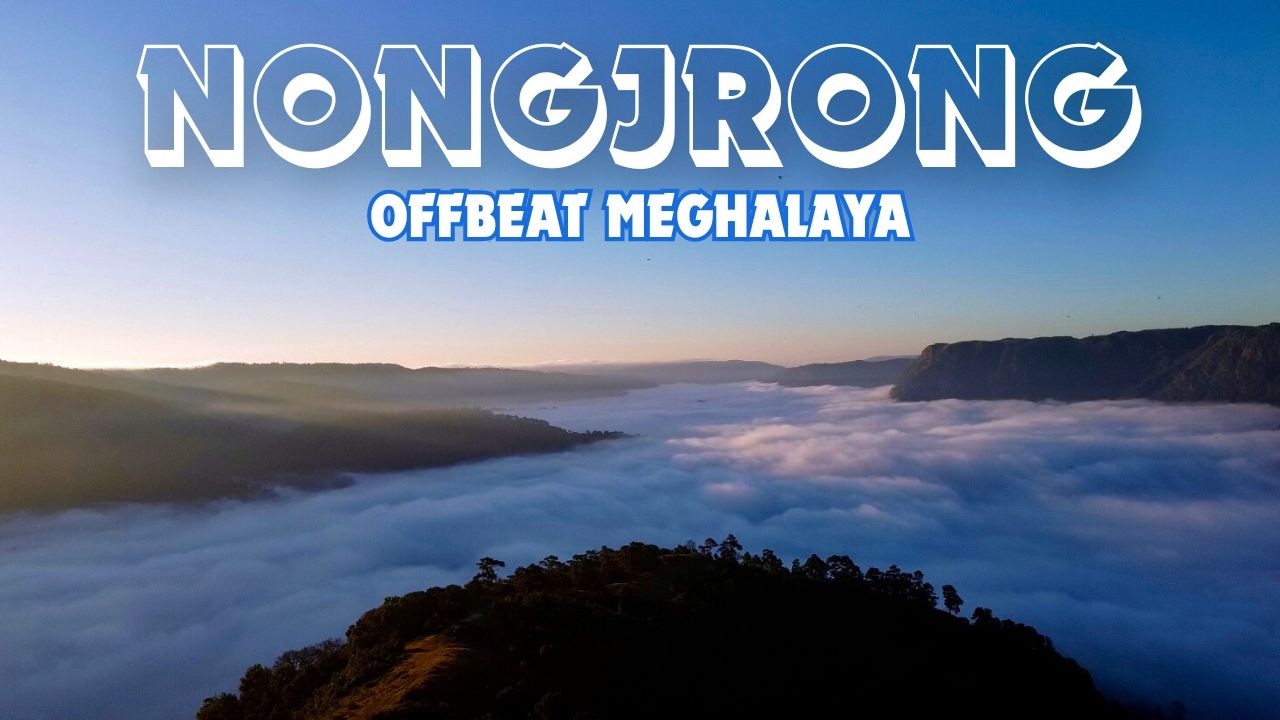 Nongjrong Viewpoint Sunrise | मेघालय का Sea of Clouds Near Shillong 🌄