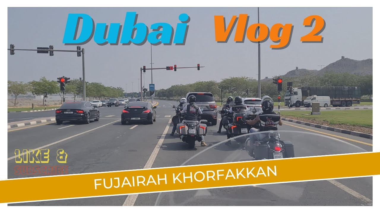 Dubai Vlog 2/ Fujairah Khorfakkan/ Bahrain Desi Riders GCC Road Trip 2023 🇧🇭 🇦🇪 🇴🇲