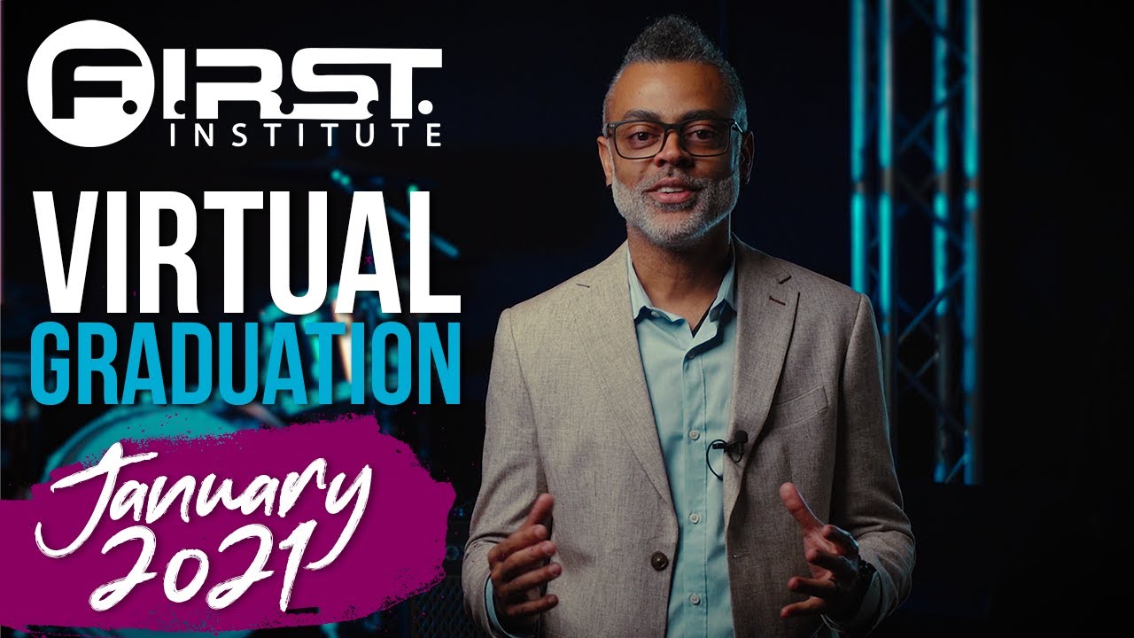 Virtual Graduation: January 2021 | F.I.R.S.T. Institute