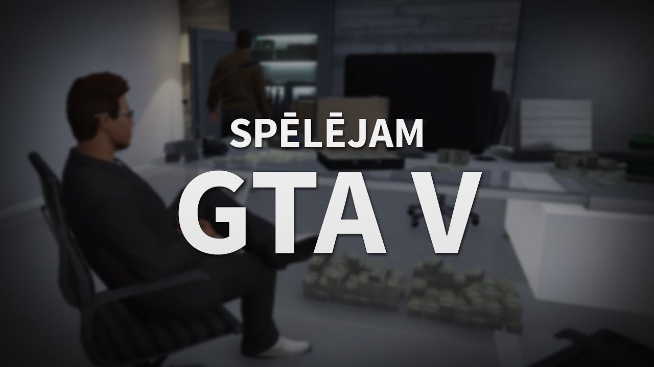 Spēlējam GTA V ar FEEEEEFU (tiešraides atkārtojums)