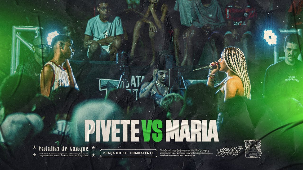 PIVETE x MARIA | 1 FASE | Batalha do Tanque