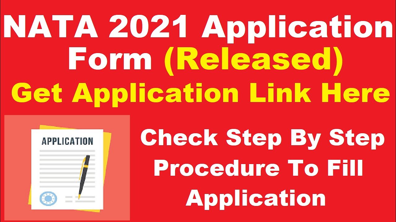 NATA 2021 Application Form (Started) -How to Fill National Aptitude Test in Architecture Application