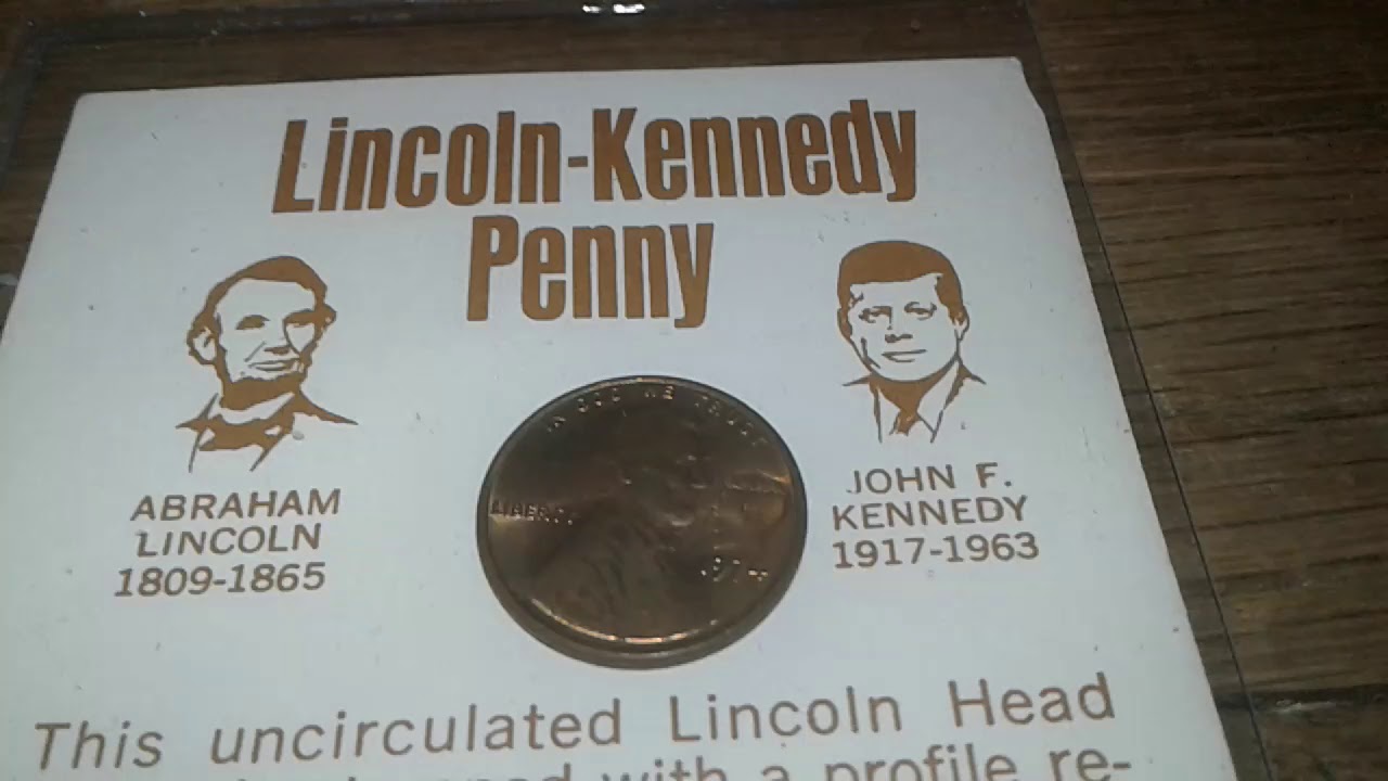 Lincoln-Kennedy Penny