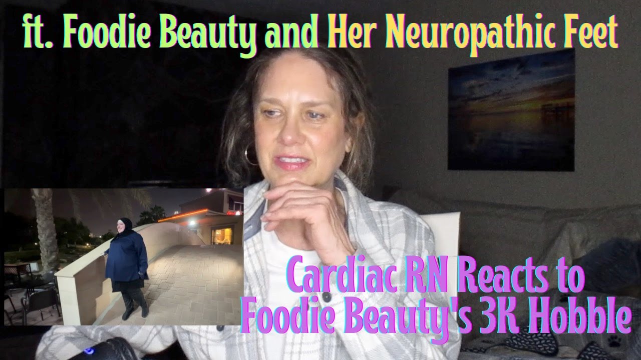 Cardiac RN Reacts to Foodie Beauty's 3K Hobble ft. Foodie and Feet #gorlworld #foodiebeautyreaction