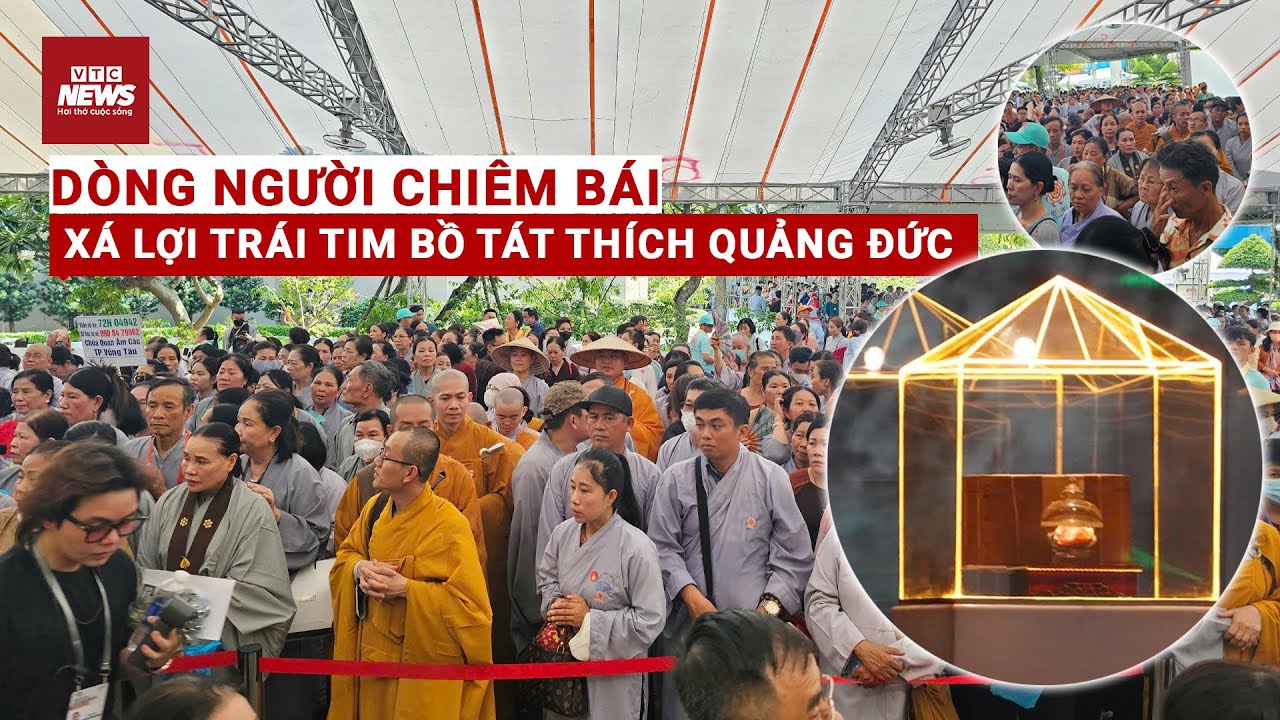 Toàn cảnh dòng người chiêm bái xá lợi trái tim Bồ tát Thích Quảng Đức ở TP.HCM| VTC News