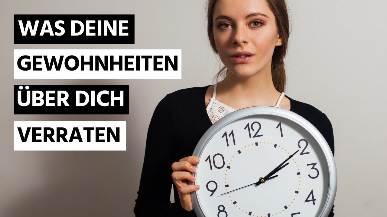 Was diese täglichen Gewohnheiten Interessantes über deine Persönlichkeit verraten können