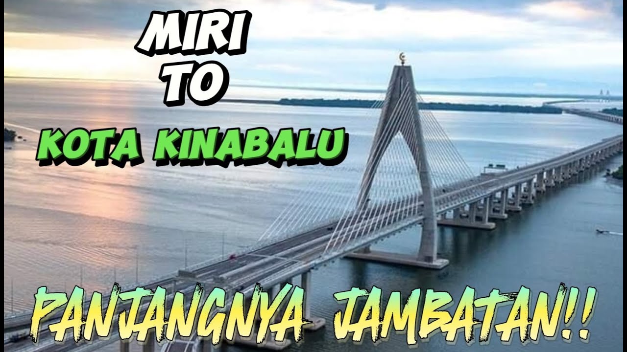 Miri Ke Kota Kinabalu Melalui Brunei