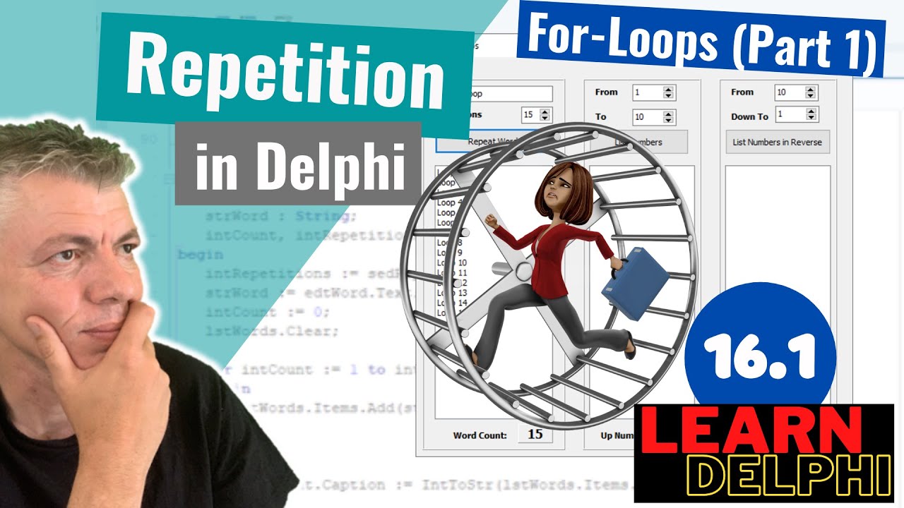 Learn Delphi Programming | Unit 16.1 | Repetition Statements | For-Loops (Part 1)