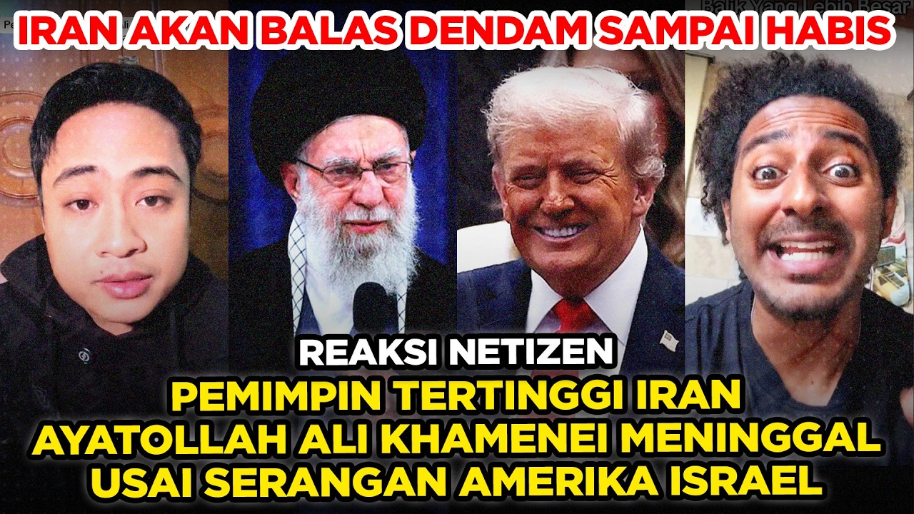 Reaksi Netizen Pemimpin Tertinggi Iran Ayatollah Ali Khamenei Meninggal Usai Serangan Amerika Israel