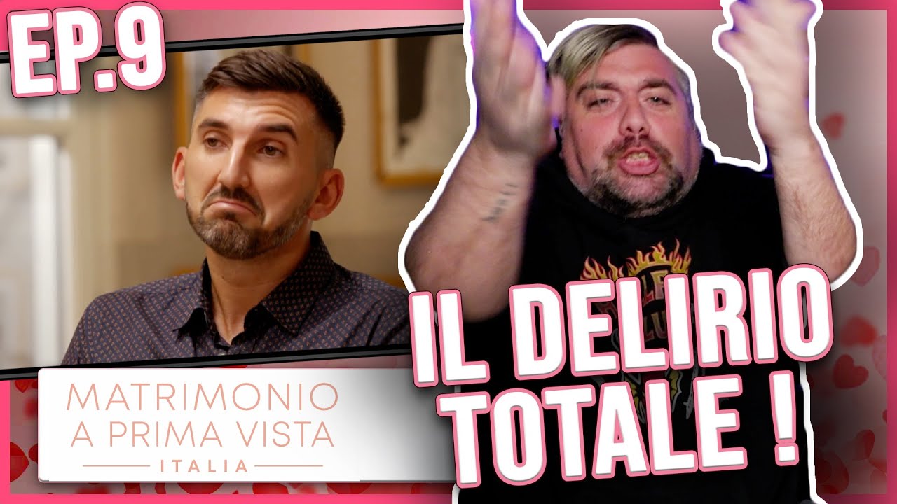 IL DELIRIO TOTALE 😱 MATRIMONIO A PRIMA VISTA : Stagione 9 - Ep. #9