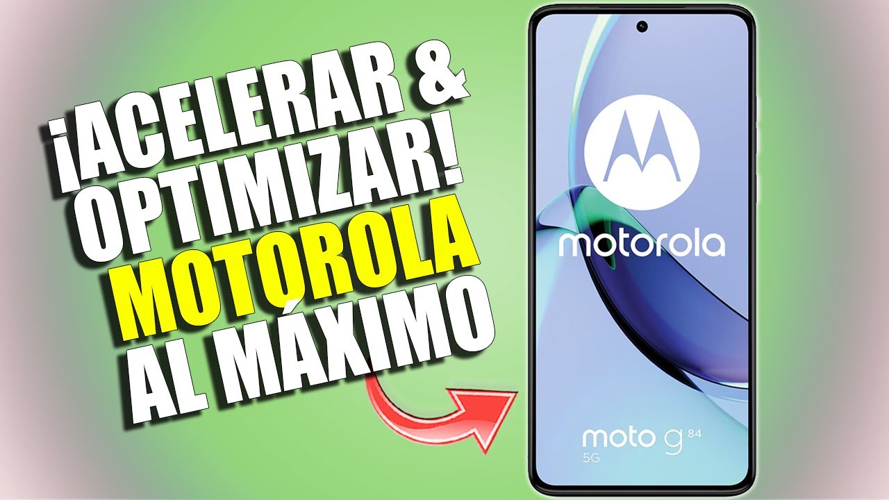 COMO ACELERAR Y OPTIMIZAR TU TELEFONO MOTOROLA AL MAXIMO SIN APPS 2024 ✅