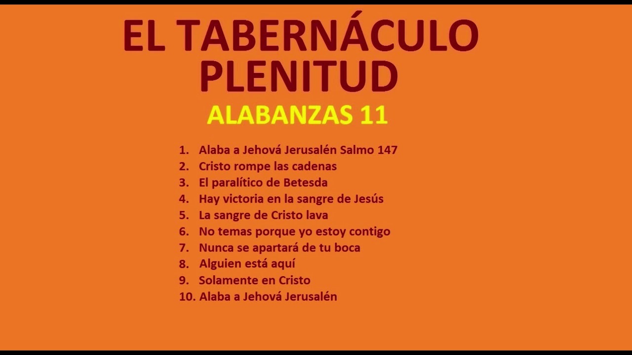 MÚSICA CRISTIANA EL TABERNÁCULO PLENITUD 11