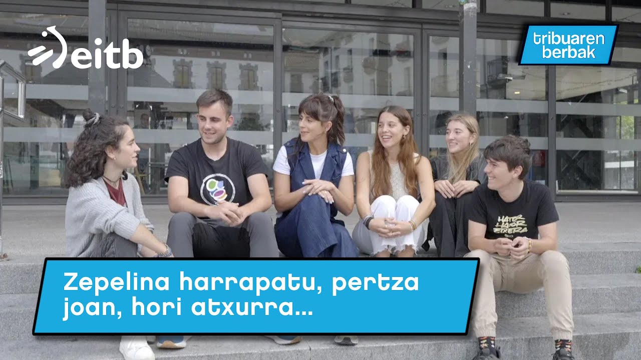 Zepelina harrapatu, pertza joan… Ezagutzen al dituzue gazteek erabiltzen dituzten esamolde hauek?