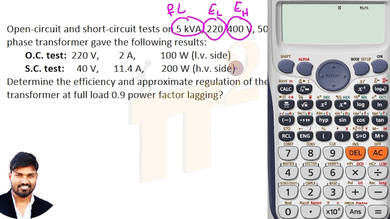 Transformer OC test and SC test problems | effeciency, voltage regulation calculations