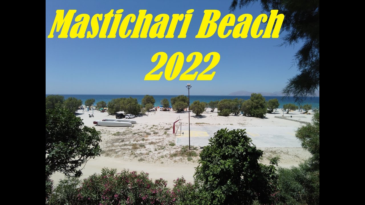 Mastichari Beach 2022 on the island of Kos in Greece (4κ)