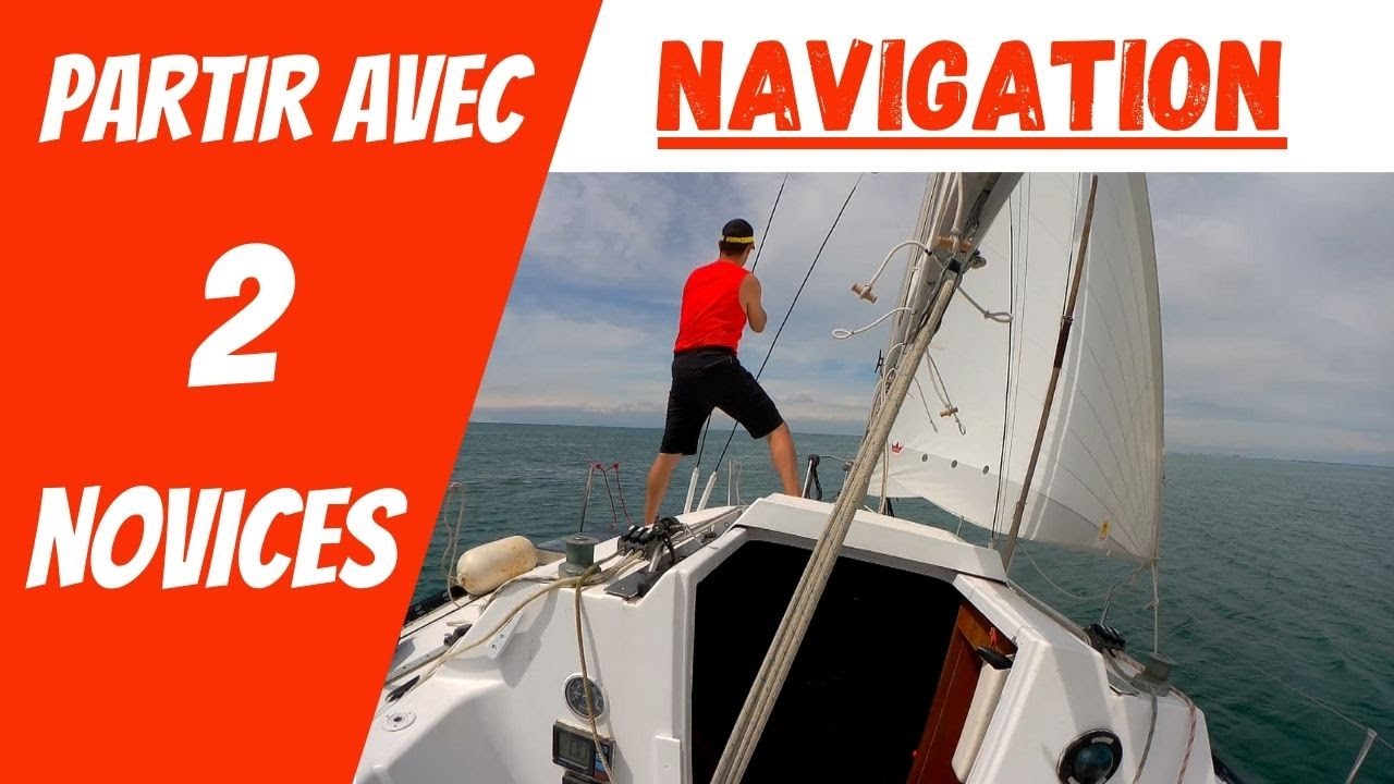 Navigation: Partir avec 2 Novices