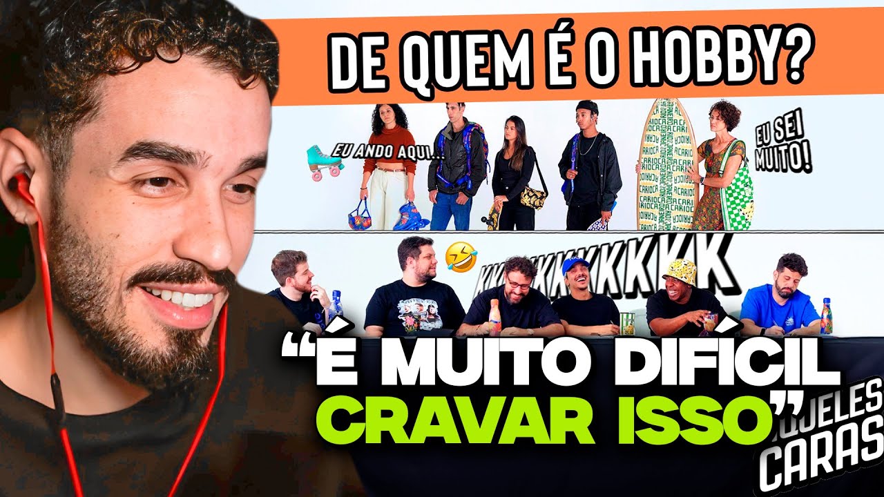 A GRANDE DÚVIDA! DE QUEM É O HOBBY? | REACT AQUELES CARAS