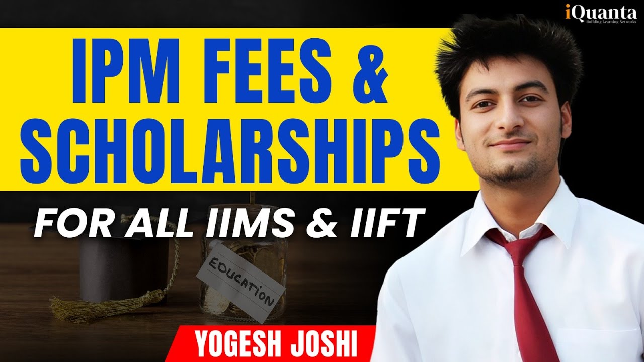 IPMAT Fees for IIMs | IPM Fee structure | IPMAT Scholarship
