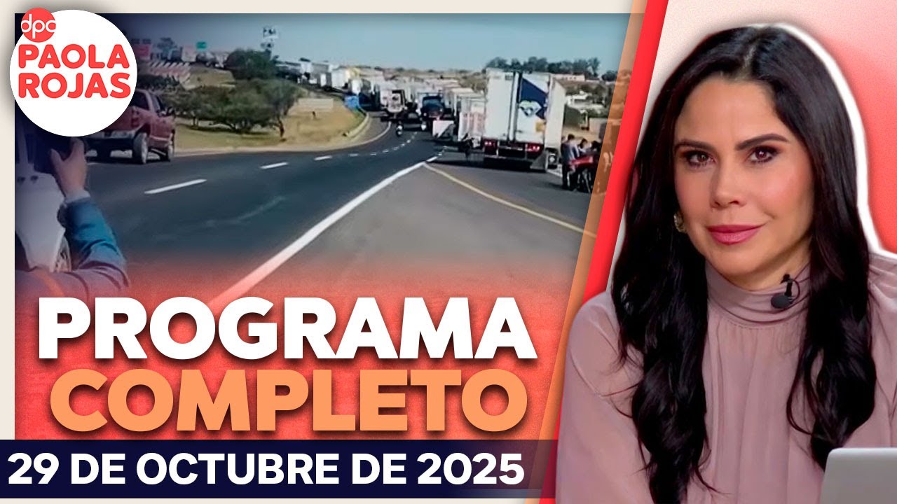 DPC con Paola Rojas | Programa completo del 29 de octubre de 2025