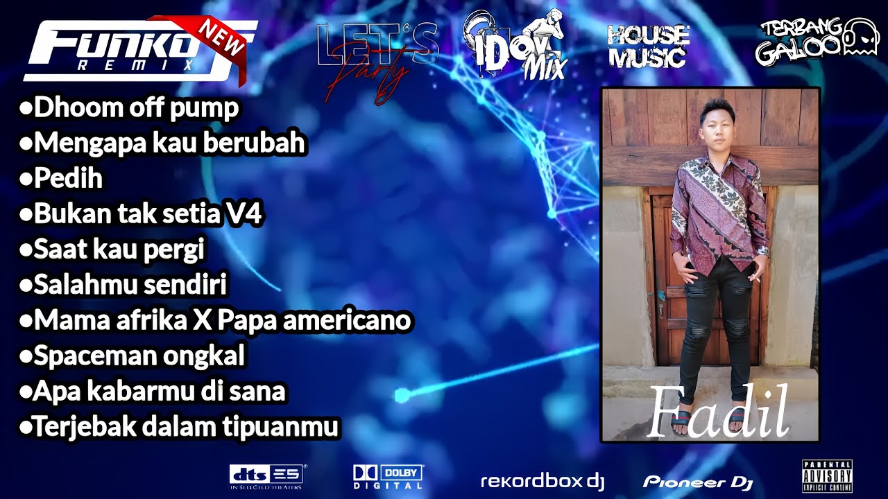 DUGEM FUNKOT HARD MODE GALAU || MENGAPA KAU BERUBAH x PEDIH|| SPESIAL REQUEST FADIL