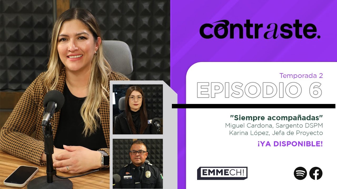 Contraste E6 - T2 | Siempre Acompañadas
