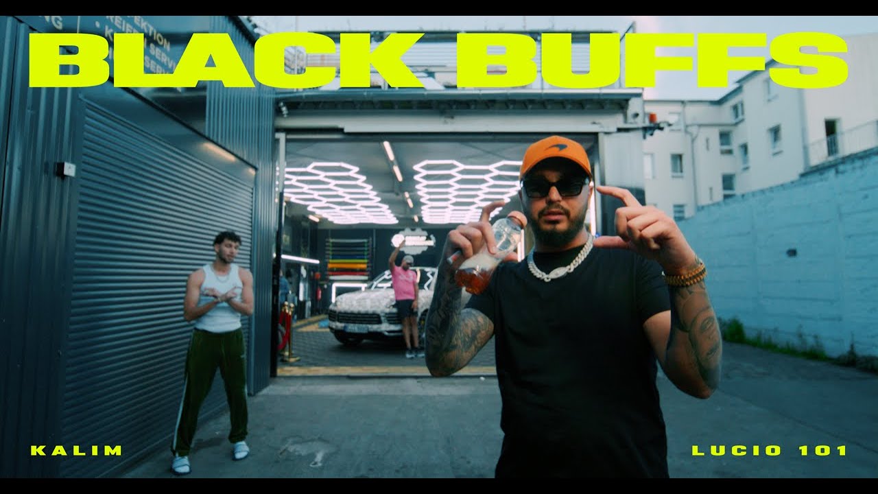 KALIM feat. Lucio101 - BLACK BUFFS